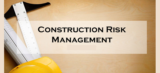 How to Manage Risk in Construction