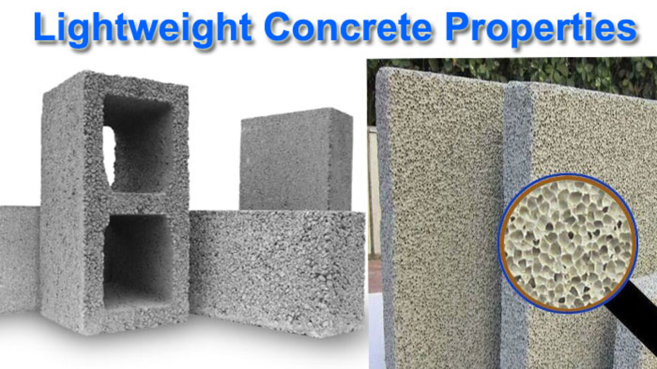 Lightweight Aggregate Concrete - Properties, Uses and Weight per